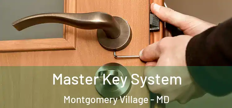 Master Key System Montgomery Village - MD