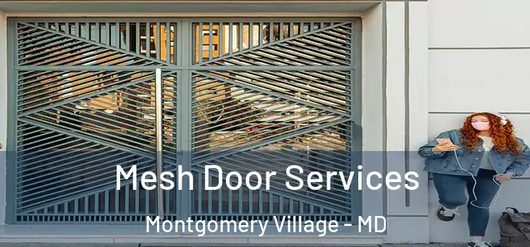  Mesh Door Services Montgomery Village - MD
